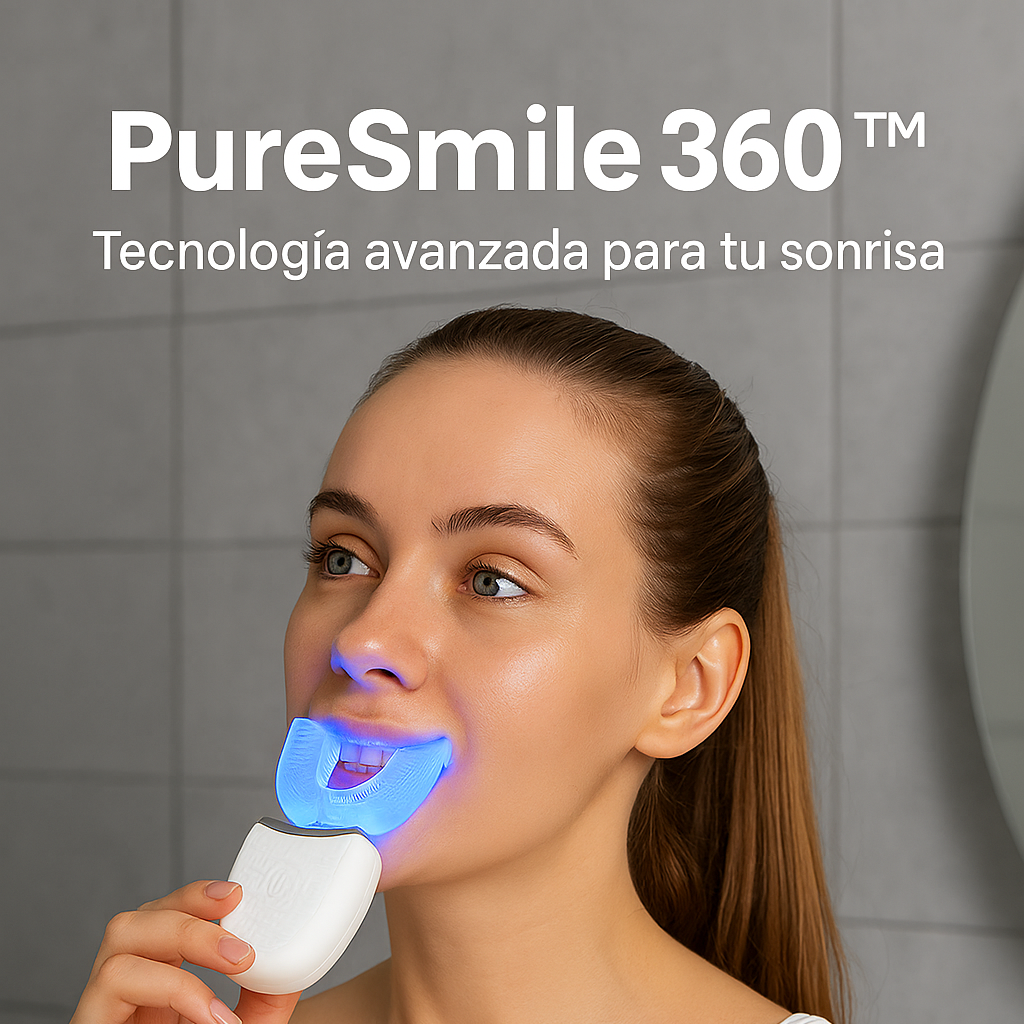 🦷✨ PureSmile 360°™ – Tecnología avanzada para tu sonrisa